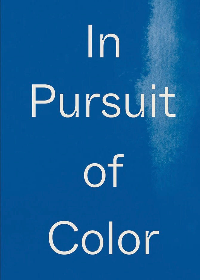 In Pursuit Of Colour